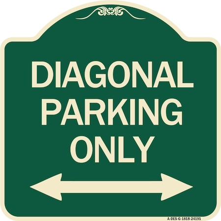 Diagonal Parking Only With Bidirectional Arrow Heavy-Gauge Aluminum Architectural Sign